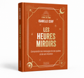 Les Heures Miroirs