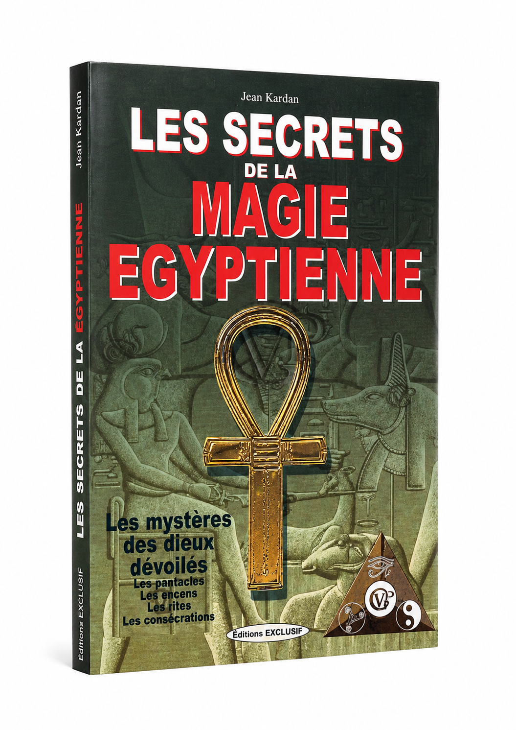 Les Secrets de la Magie Égyptienne