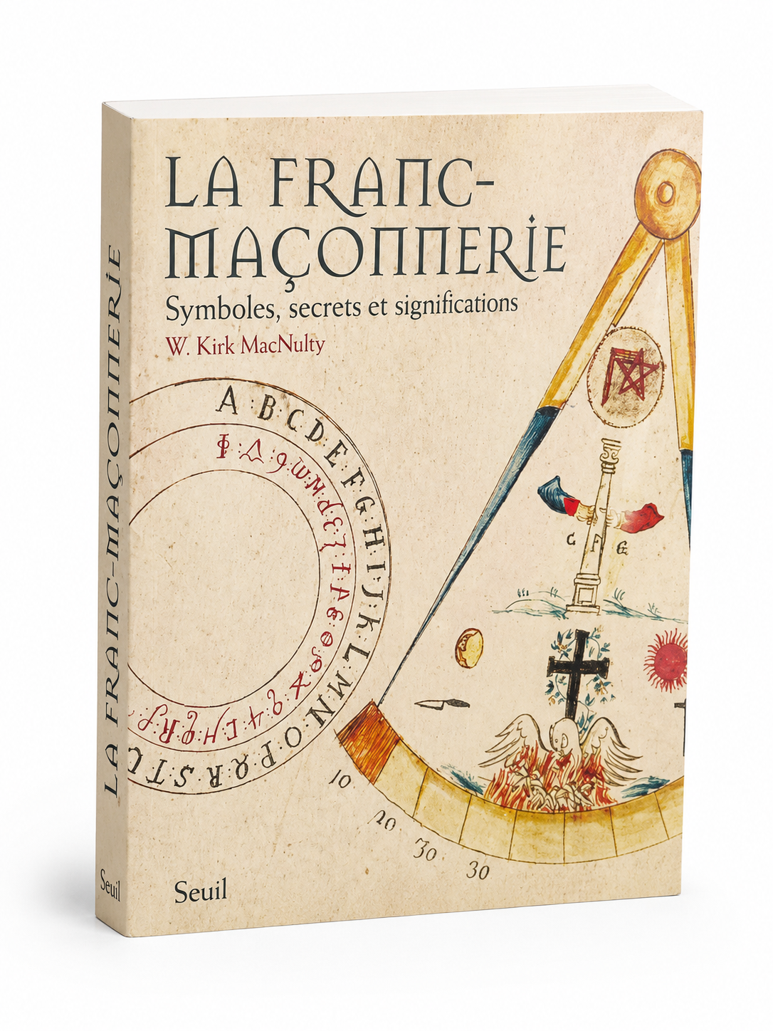 La Franc-maçonnerie : Symboles, secrets et significations