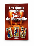 Les Rituels Magiques du Tarot de Marseille