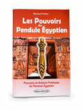 Les Pouvoirs du Pendule Égyptien